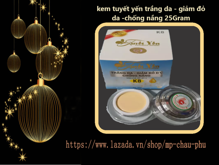 kem tuyết yến trắng da - giảm đỏ da -chống nắng 25Gram