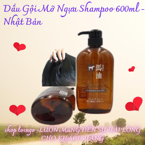 [Freeship]Dầu Gội Mỡ Ngựa Horse Oil Shampoo 600ml - Nhật Bản by Shop LocNgo