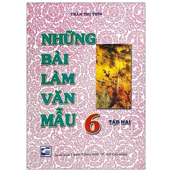 Những bài làm văn mẫu 6 - tập 2