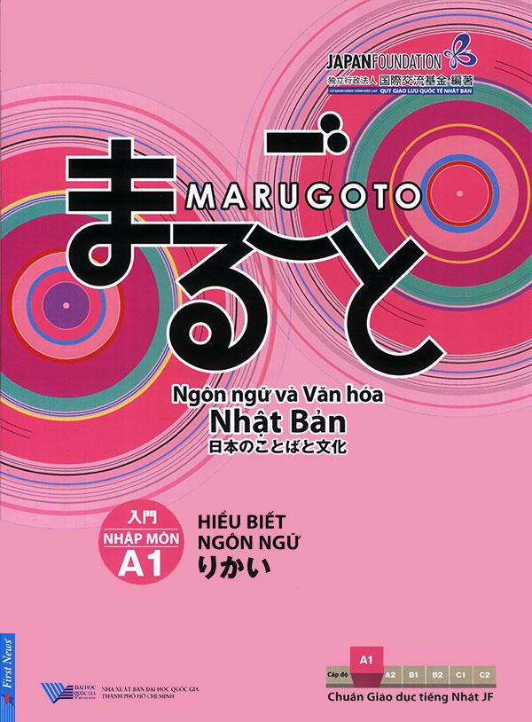 [HCM]Sách - Marugoto - Ngôn ngữ và văn hóa Nhật Bản - Nhập môn A1 - Hiểu biết ngôn ngữ