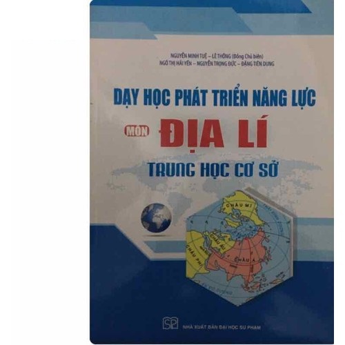 Dạy học phát triển năng lực môn địa lí trung học cơ sở