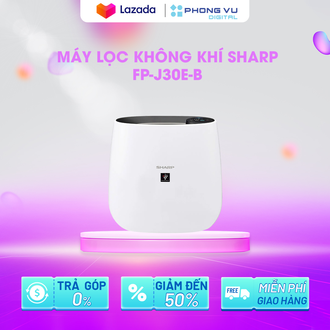 Máy lọc không khí Sharp FP-J30E-A/B - Bảo hành 12 tháng