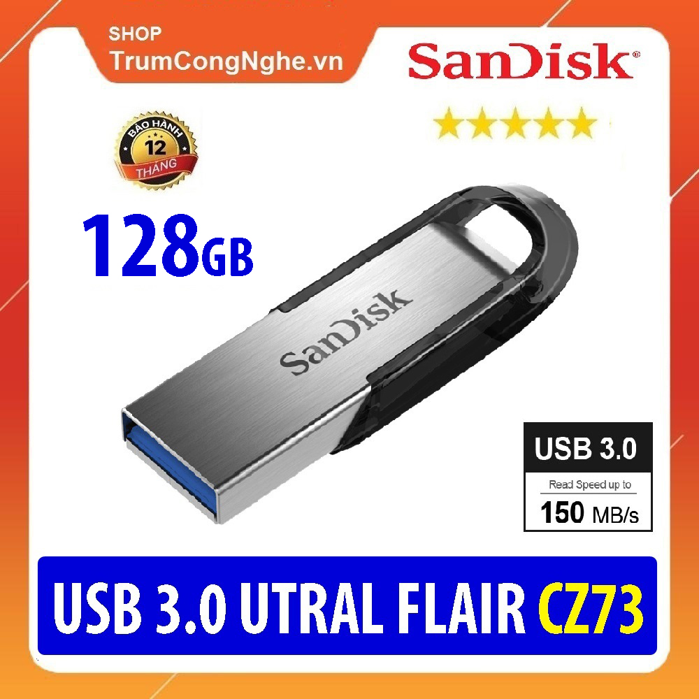 USB 3.0 Sandisk Ultra Flair CZ73 128GB Tốc độ nhanh