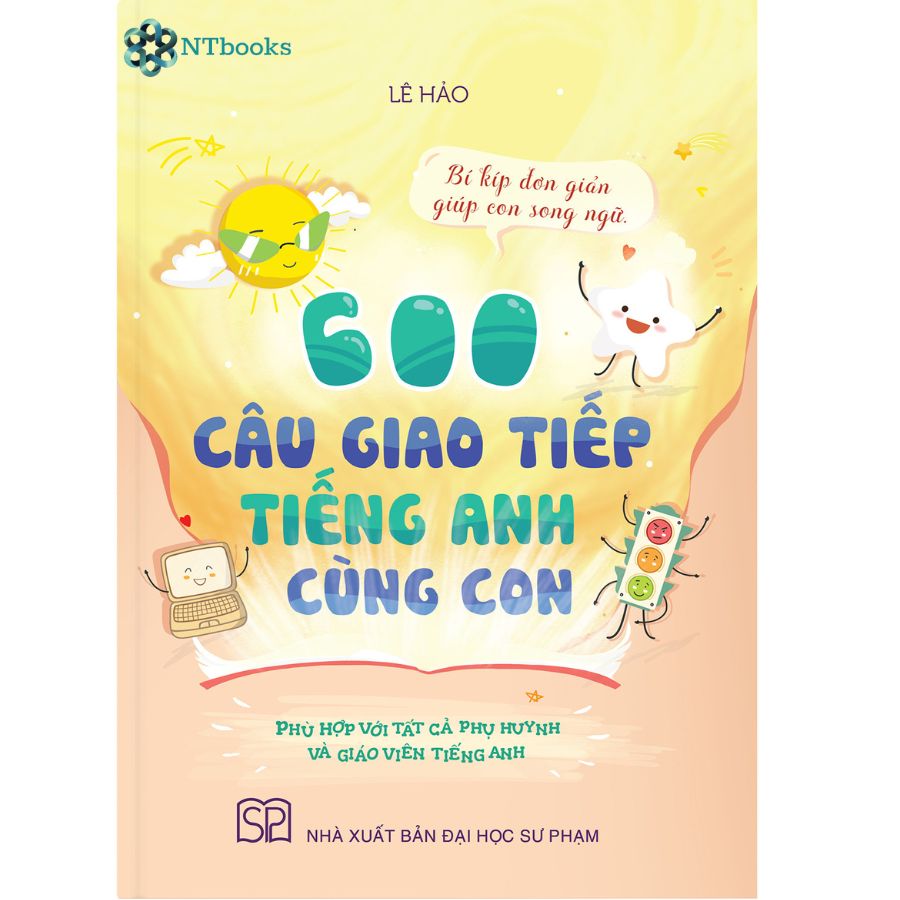 Sách 600 Câu giao tiếp Tiếng Anh cùng con - NTbooks