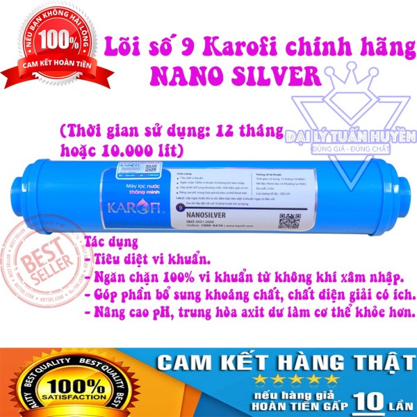 Giá bán Lõi lọc nước số 9 Karofi chính hãng - Lõi Nano Silver - Lõi Nano Bạc