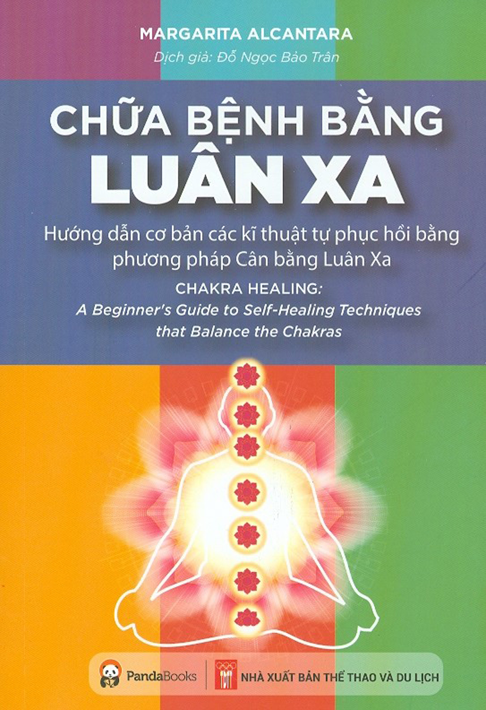 Chữa Bệnh Bằng Luân Xa