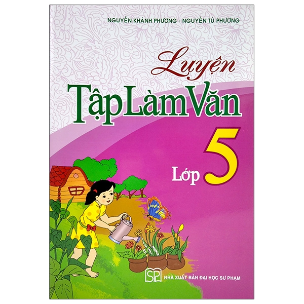 Fahasa - Luyện Tập Làm Văn Lớp 5 (Tái Bản 2019)