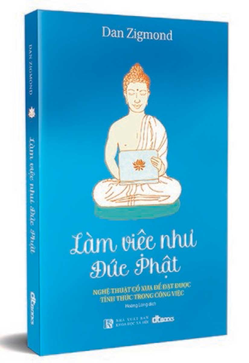 SÁCH LÀM VIỆC NHƯ ĐỨC PHẬT