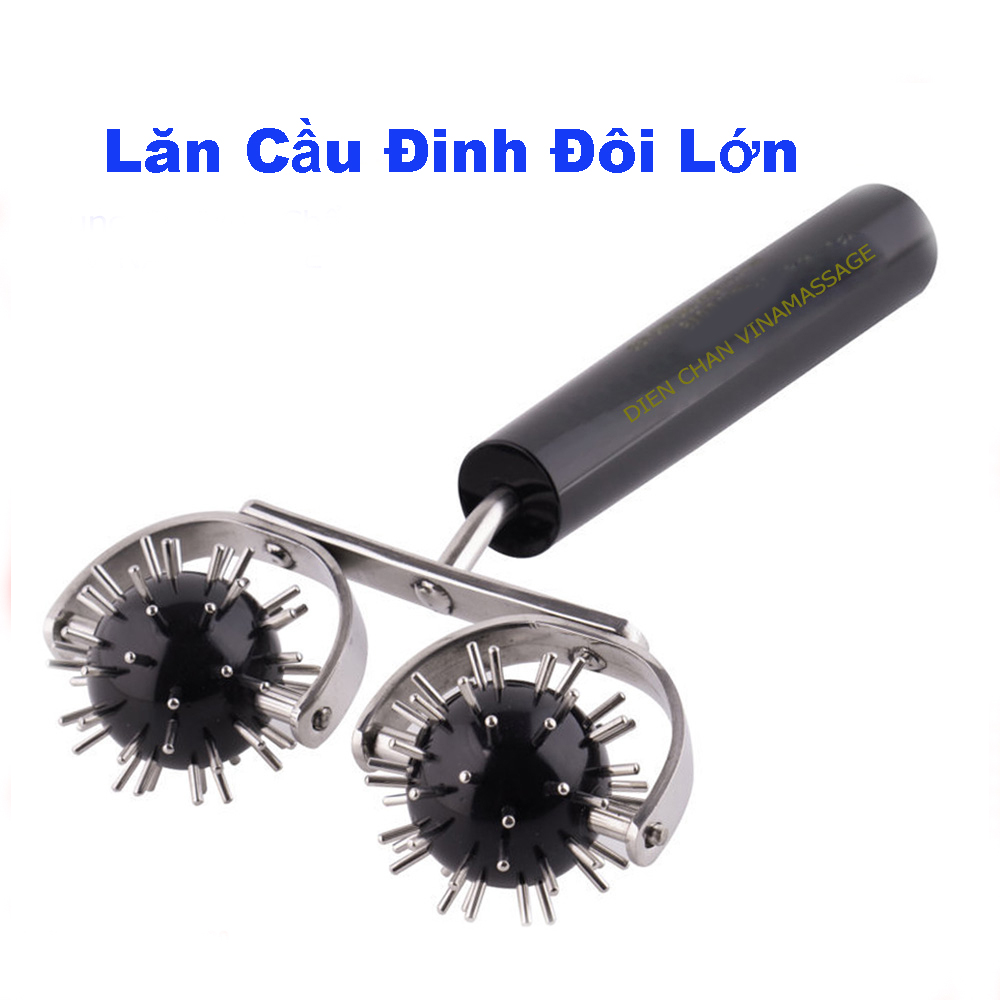 Lăn Cầu Đinh Đôi Lớn Diện Chẩn