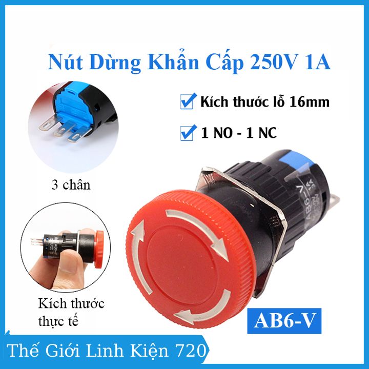 Nút dừng khẩn cấp ab6-v 250v-1a 3 chân 1 thường mở , 1 thường đóng
