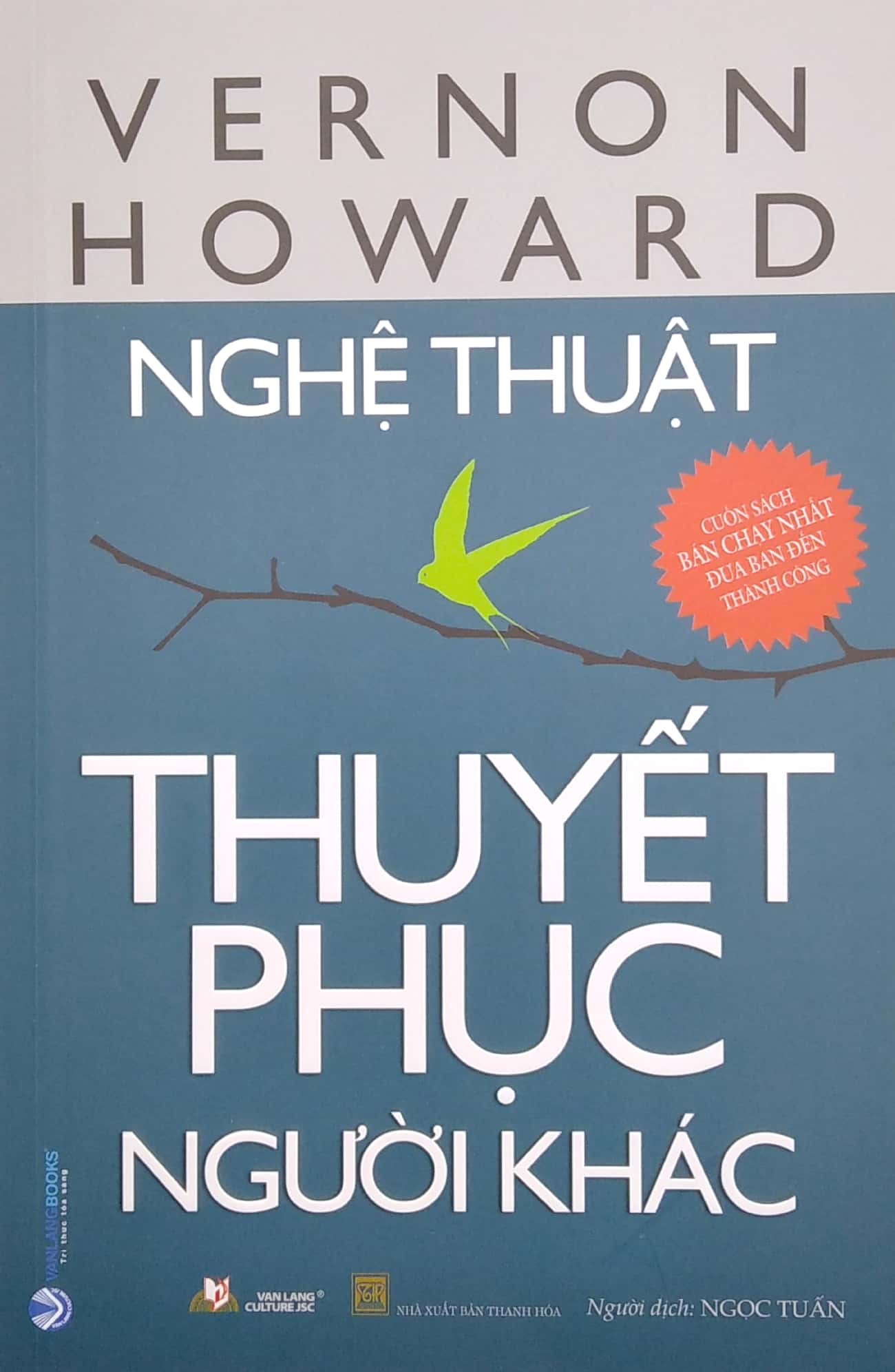 Fahasa - Nghệ Thuật Thuyết Phục Người Khác