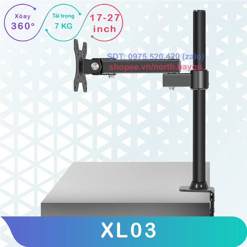 XL03 - Giá treo màn hình máy tính - Tay Đỡ Màn Hình Kẹp thành bàn [Màn hình 17 - 27 inch] [ Rẻ Hơn NB F80 H80 ]