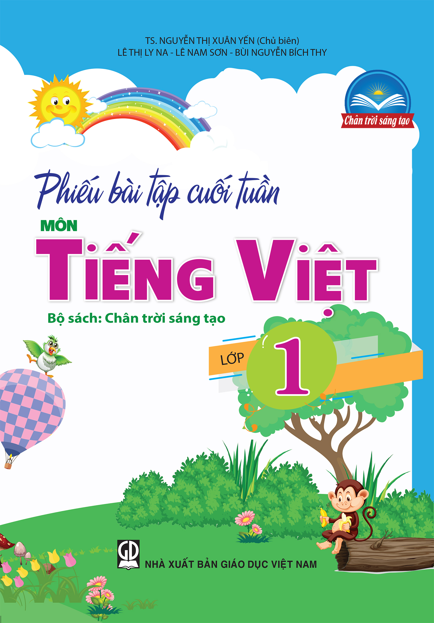 Sách - Phiếu bài tập cuối tuần môn Tiếng Việt - Lớp 1 - ( Chân trời sáng tạo )