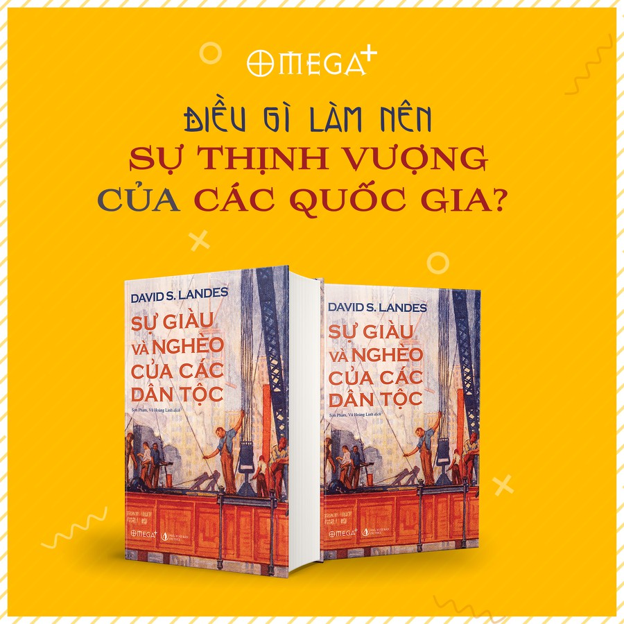 Sách - Sự Giàu Và Nghèo Của Các Dân Tộc [AlphaBooks]