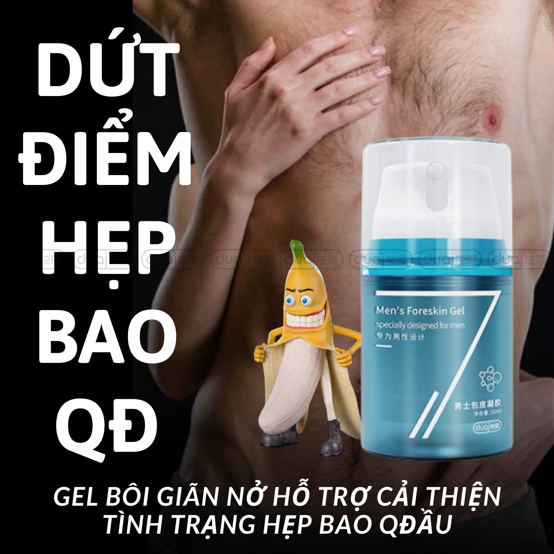 DUAI Gel bôi giãn nở hỗ trợ cải thiện tình trạng hẹp bao quy đầu cho nam giới