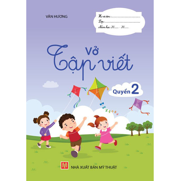 Sách - Vở Tập Viết – Cánh Diều - Quyển 2