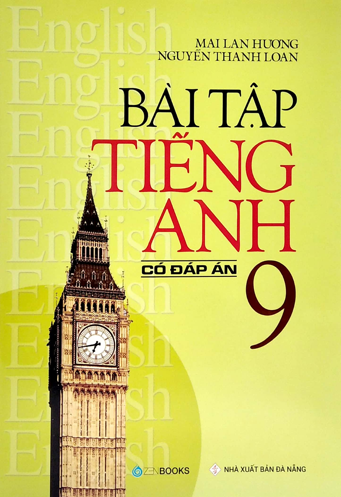 Sách Fahasa - Bài Tập Tiếng Anh Lớp 9 (Có Đáp Án)