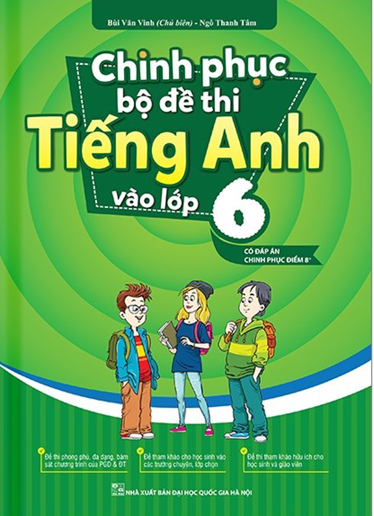 Sách Tham Khảo - Chinh Phục Bộ Đề Thi Tiếng Anh Vào Lớp 6 (Có Đáp án Chinh Phục Điểm 8+) (MT) - Newshop