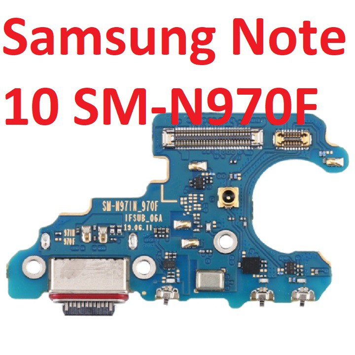 Bo main sạc, cụm chân sạc samsung galaxy note 10 sm-n970f charger port board