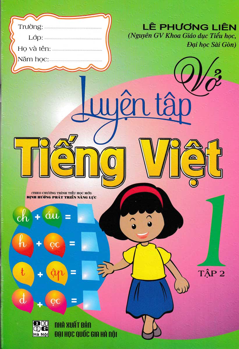 Sách - Vở Luyện Tập Tiếng Việt 1 Theo Chương Trình Tiểu Học Mới Định Hướng Phát Triển Năng Lực ( Tập 2) - Newshop