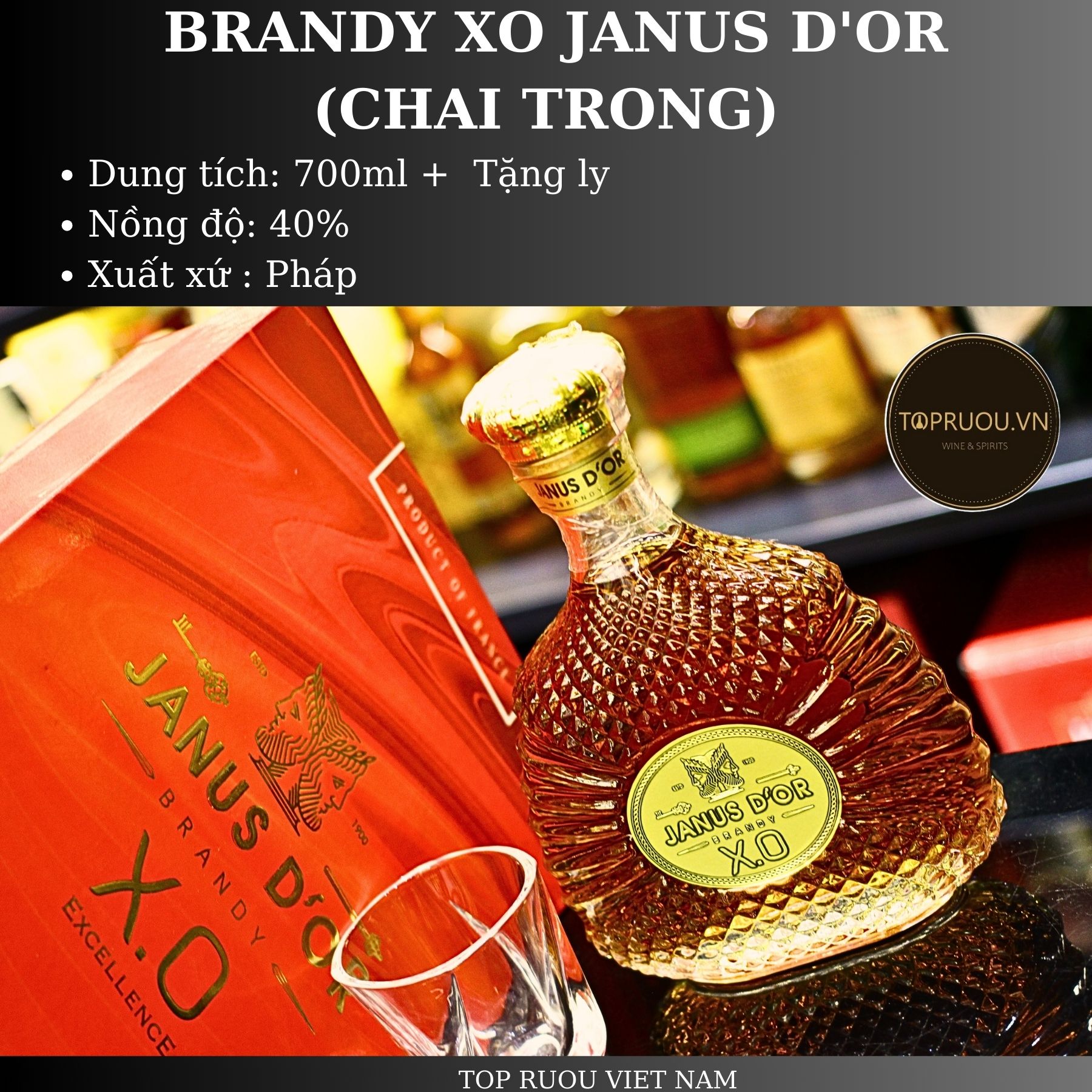 [TopRuouVietNam] Rượu Brandy Xo Janus D'or Gold - Celeste - Deluz 700ml [Hàng Thật]