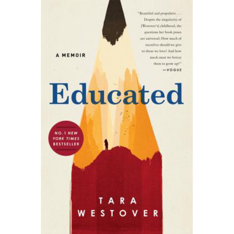 Book - Educated : A Memoir by Westover Tara