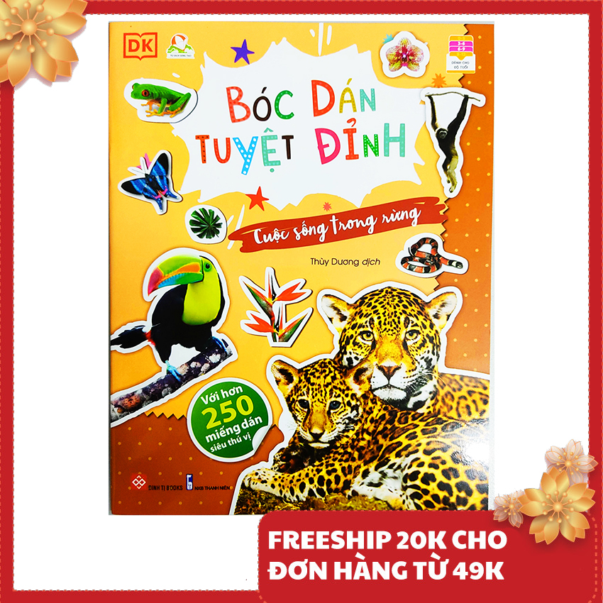 Sách cho bé - Bóc dán tuyệt đỉnh - Cuộc sống trong rừng