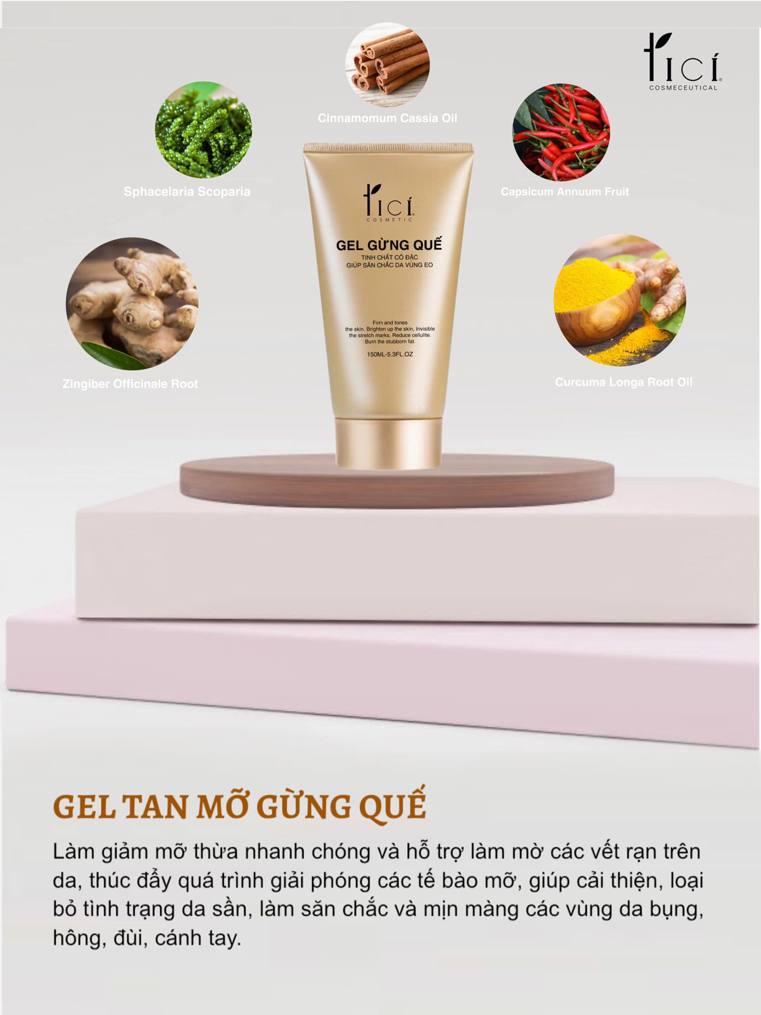 Gel Giảm Mỡ Bụng Tinh Chất Gừng Quế TICI - 150ML