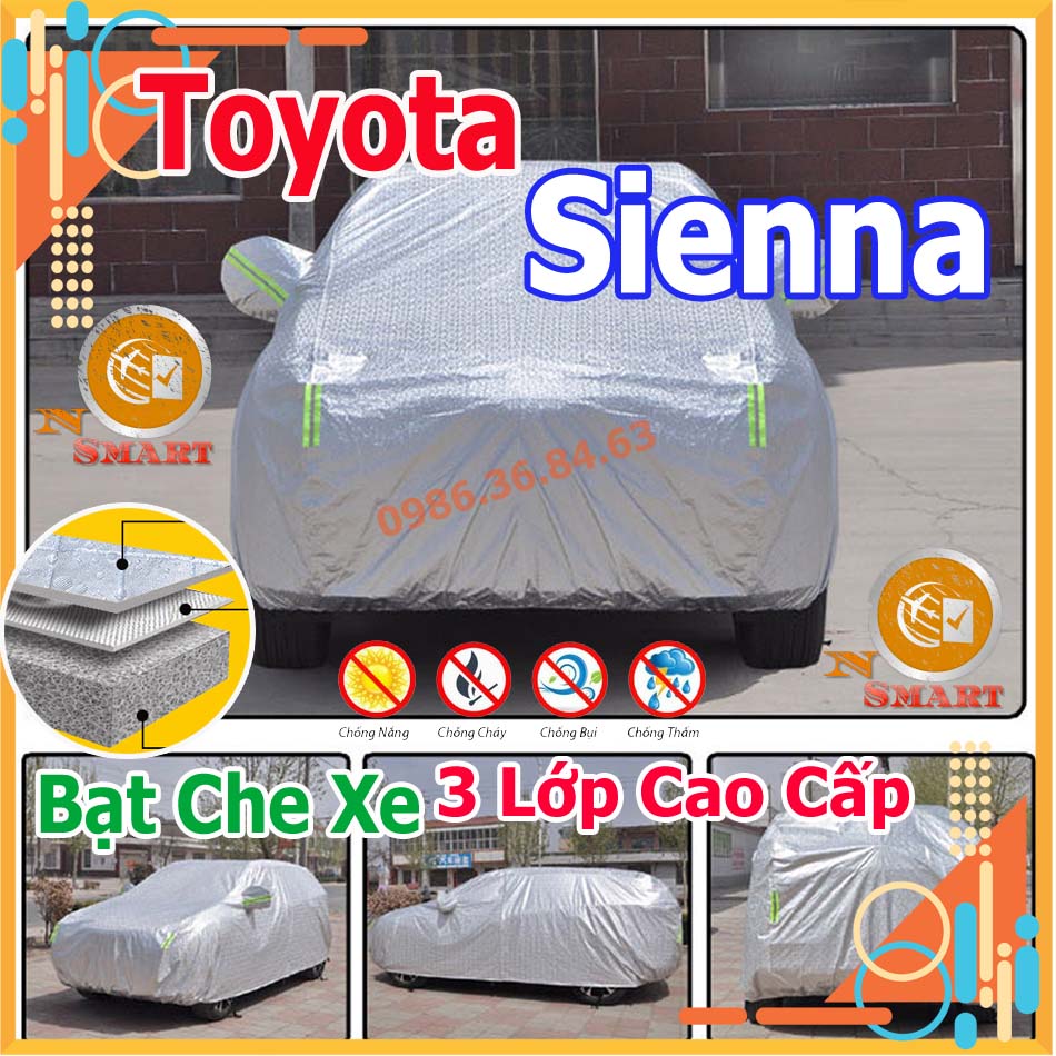 Bạt Che xe ô tô Sienna Cao Cấp 3 Lớp Chất Liệu Vải PEVA Tráng Nhôm Chống Nắng Mưa Không Thấm Nước