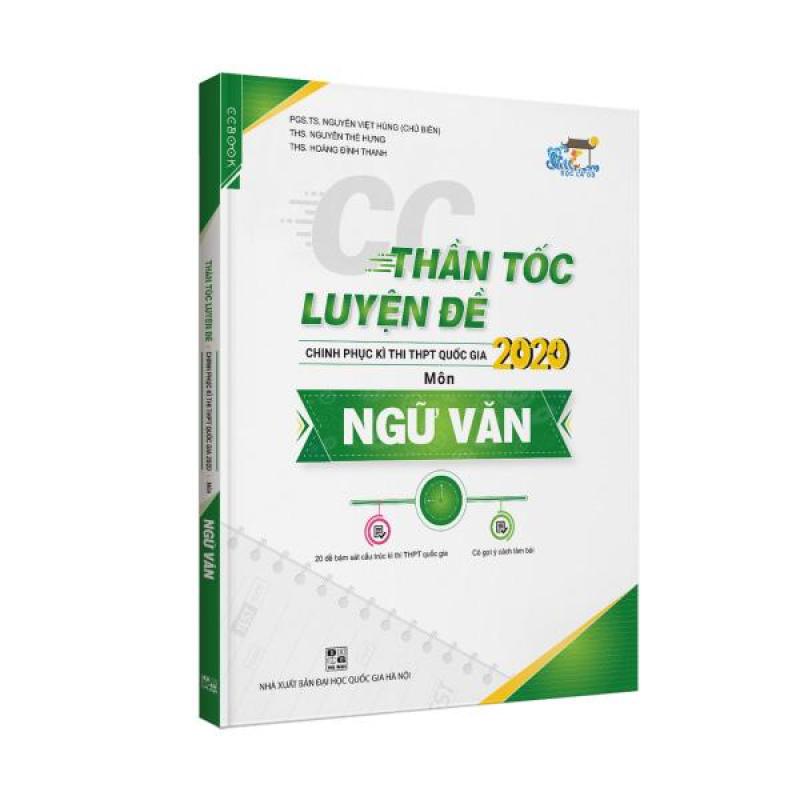 Mua Sách luyện thi - CC Thần Tốc Luyện Đề 2020 Môn Ngữ Văn Tập 1