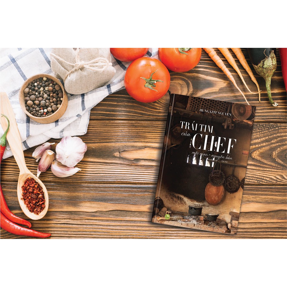 Trái Tim Của Chef - Mộc Mạc Nguyên Bản