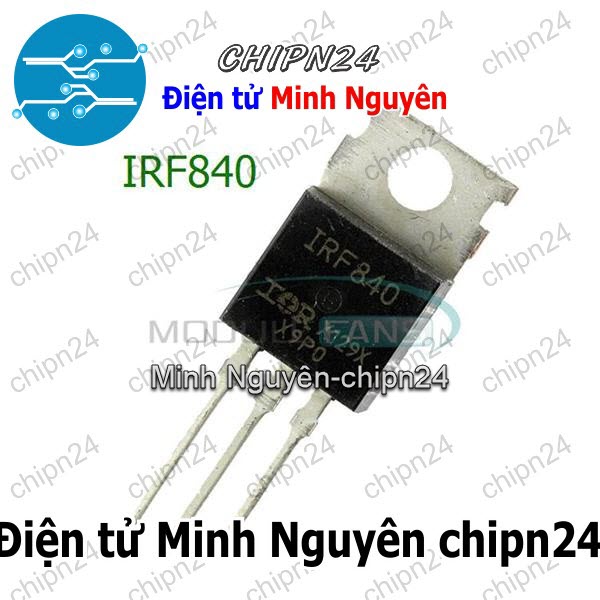 [2 con] (KT1) Mosfet IRF840 TO-220 8A 500V Kênh N (F840 840) - HH001398