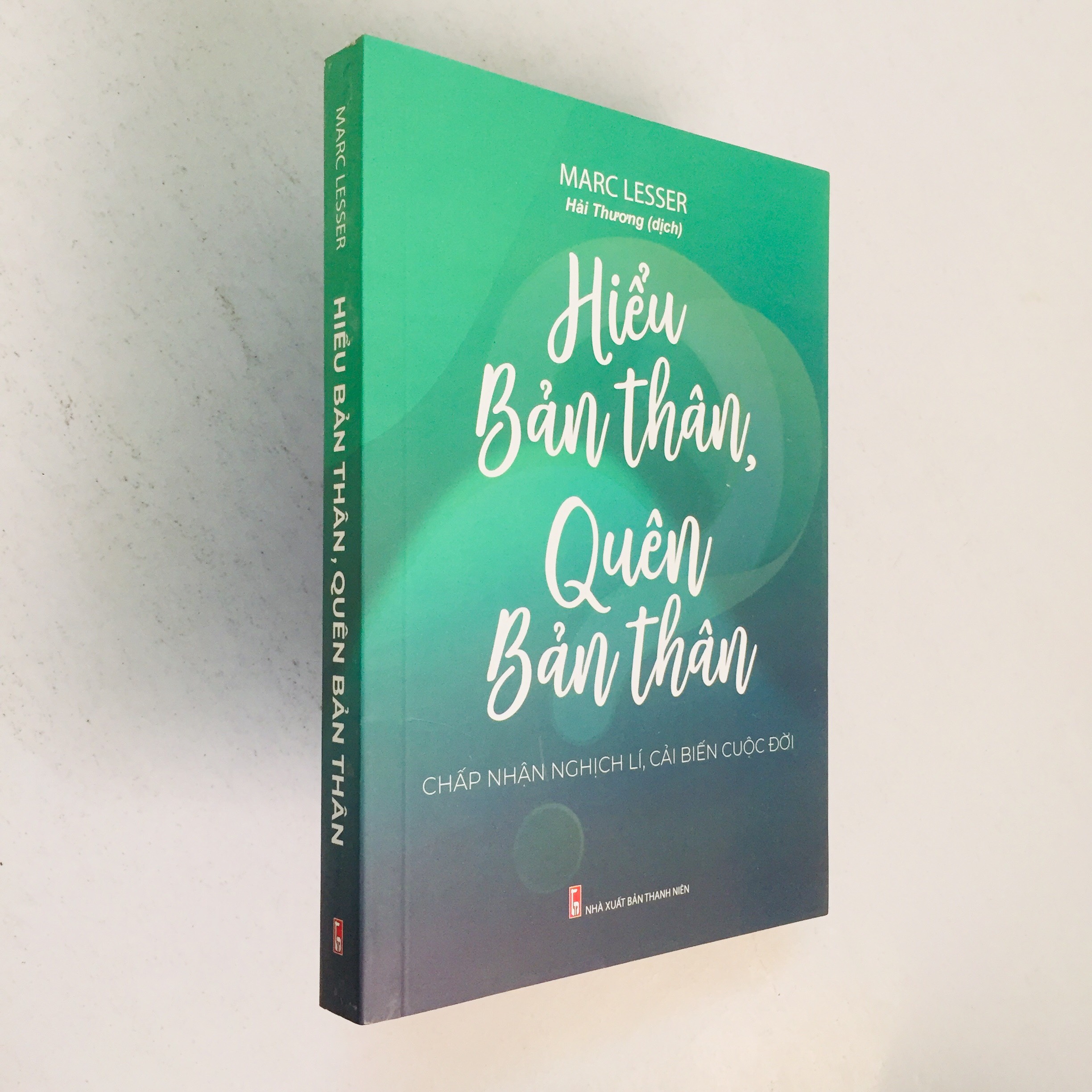 Sách: Hiểu Bản Thân Quên Bản Thân