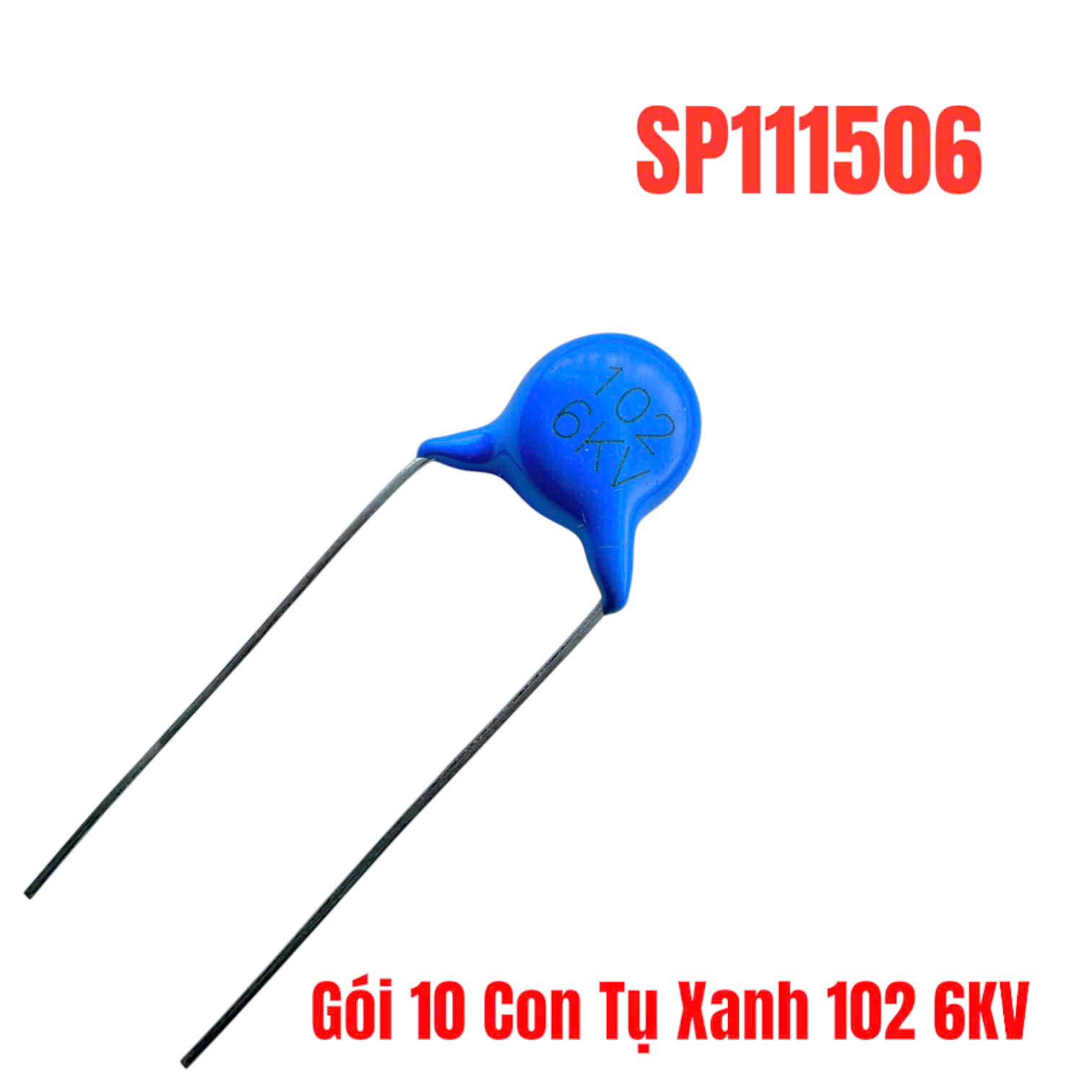 Gói 10 Con Tụ Xanh 102 6KV