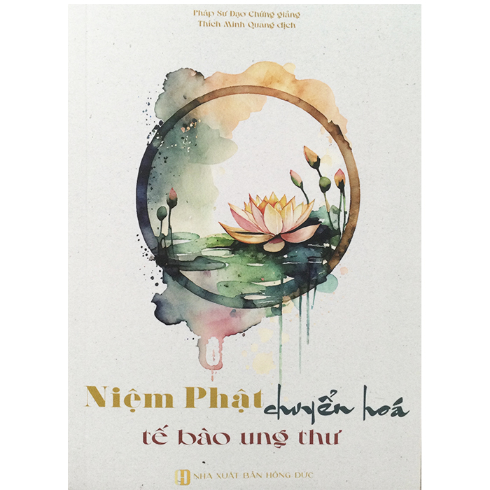 Sách - niệm phật chuyển hóa tế bào ung thư
