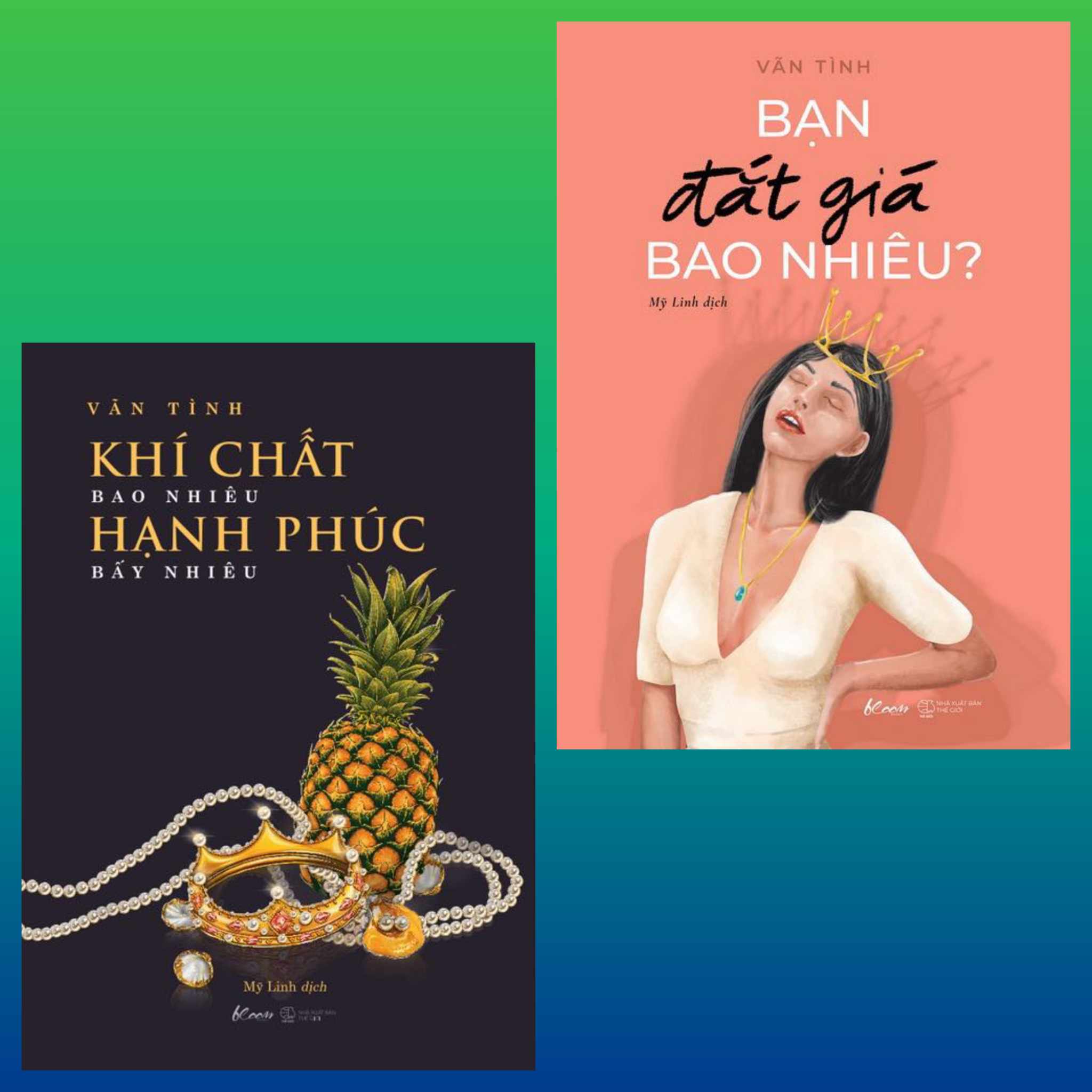 Sách - Combo tái bản 2022 - Bạn Đắt Giá Bao Nhiêu + Khí Chất Bao Nhiêu Hạnh Phúc Bấy Nhiêu - Vãn Tình