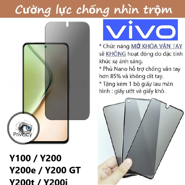 Cường lực chống nhìn trộm Vivo Y100 / Y200 / Y200e / Y200t / Y200i / Y200 GT / 4G / 5G (Full màn Full keo)