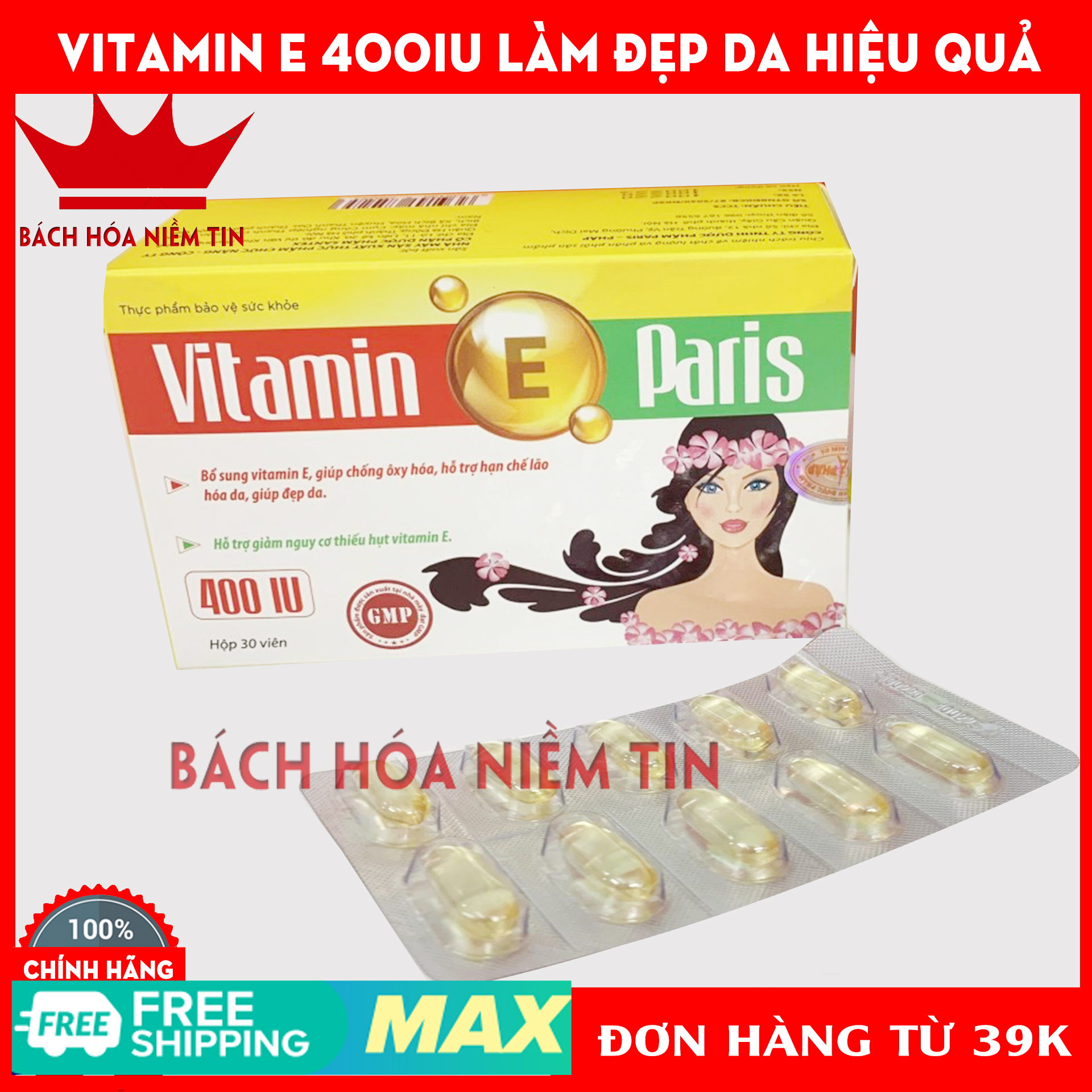 Viên uống Vitamin E 400IU Paris - Bổ sung Vitamin E chống lão hóa- giúp làm đẹp da - Hộp 30 viên Chuẩn GMP Bộ Y tế