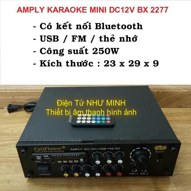 Ampli  Cali BX-2277 Nguồn 12v/220v