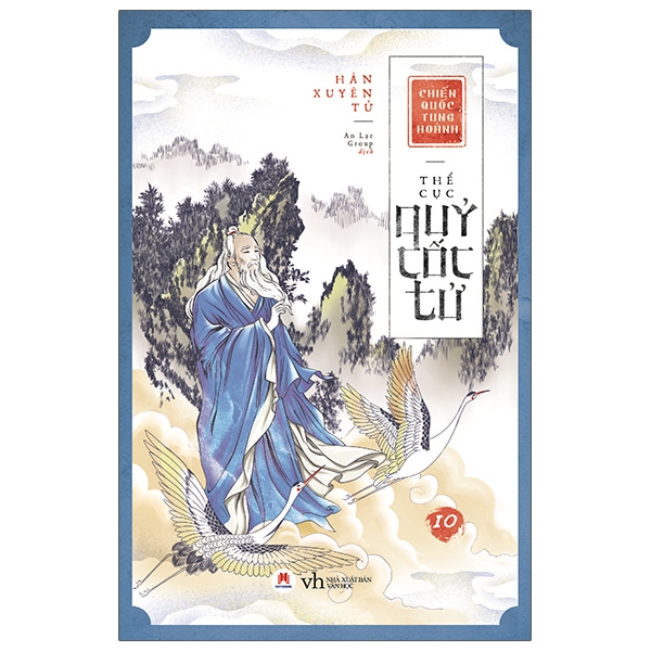 Fahasa - Chiến Quốc Tung Hoành - Thế Cục Quỷ Cốc Tử - Tập 10