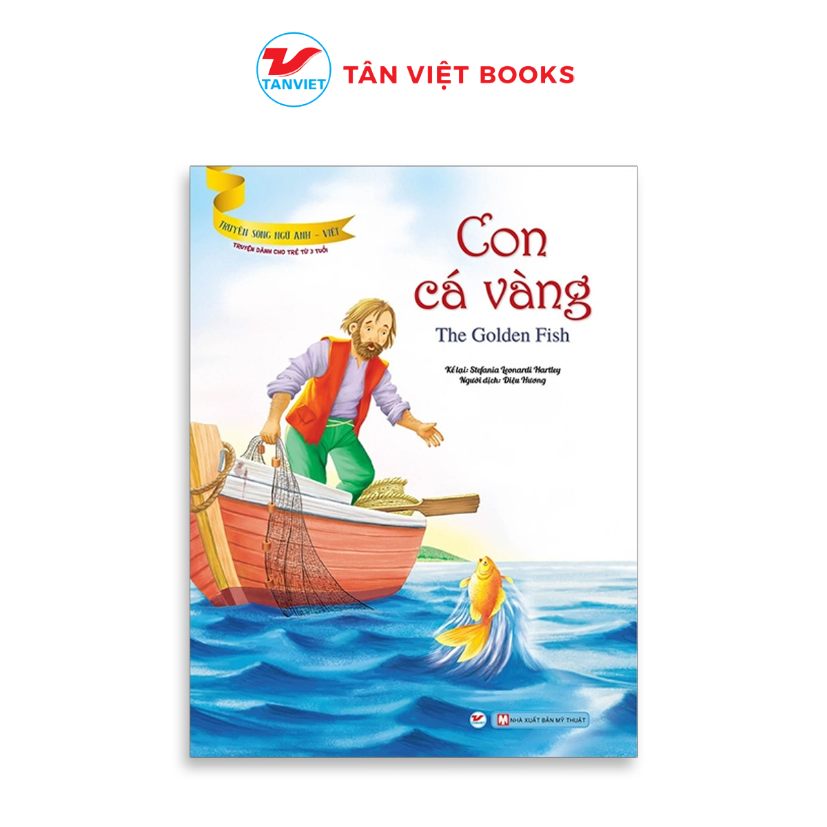 Truyện song ngữ anh - việt: con cá vàng - tân việt books