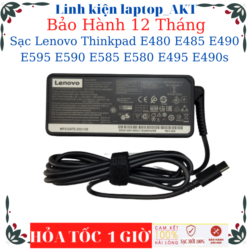 Sạc dùng cho Laptop Lenovo Thinkpad E480 E485 E490 E595 E590 E585 E580 E495 E490s- Sạc Lenovo 20V-3.25A-65W Type C