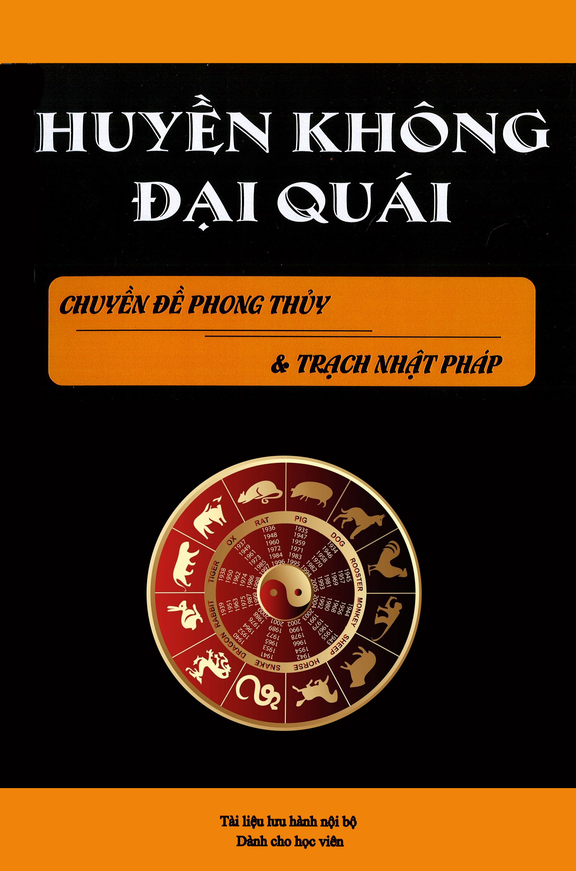 Sách Huyền Không Đại Quái Chuyên Đề Phong Thủy Và Trạch Nhật Pháp
