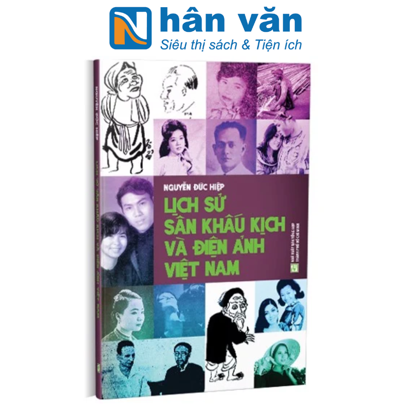 Sách - Lịch sử sân khấu kịch và điện ảnh Việt Nam