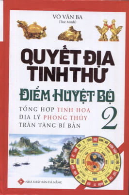 Fahasa - Quyết Địa Tinh Thư - Điểm Huyệt Bộ - Tập 2