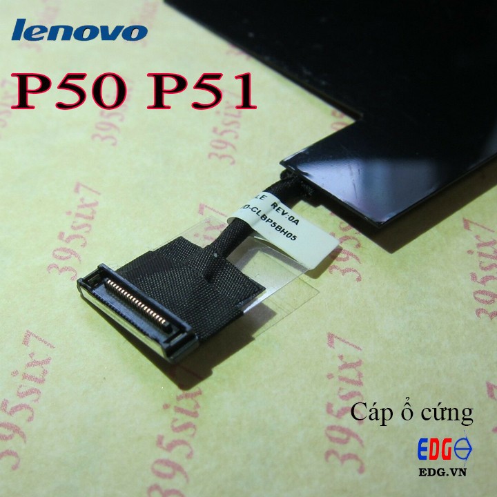 Cáp ổ cứng HDD/SDD Laptop Lenovo Thinkpad P50 P51