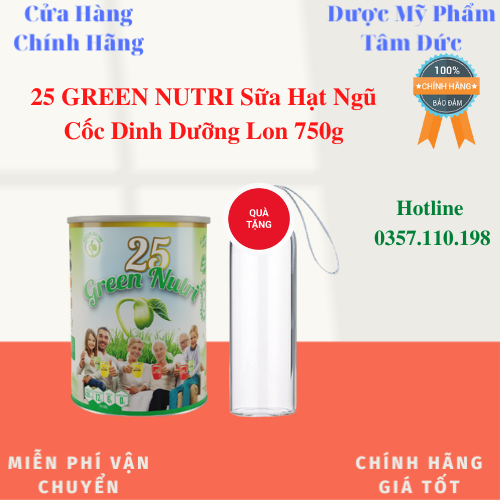 25 green nutri sữa hạt ngũ cốc dinh dưỡng lon 750g - thực phẩm an toàn cho gia đình - tâm đức 1