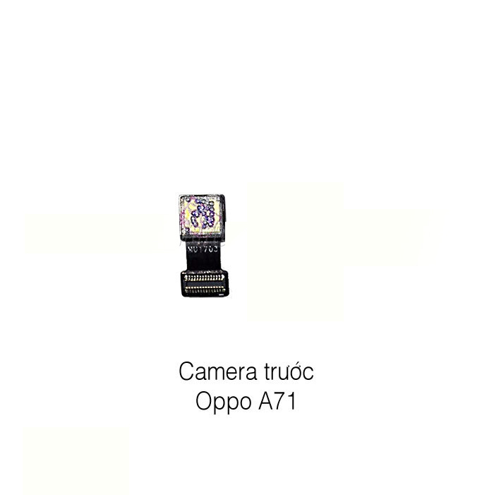 CAMERA TRƯỚC OPPO A71 ZIN