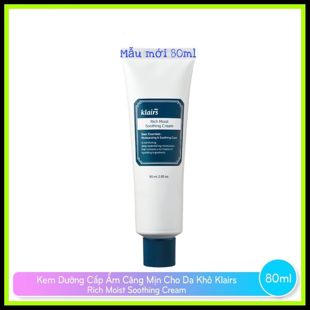 [Mới 80ml] Kem dưỡng ẩm cho da Klairs Rich Moist Soothing Cream