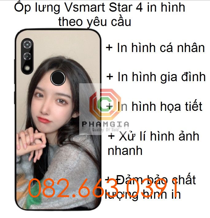 Ốp lưng Vsmart Star 4 in hình theo yêu cầu
